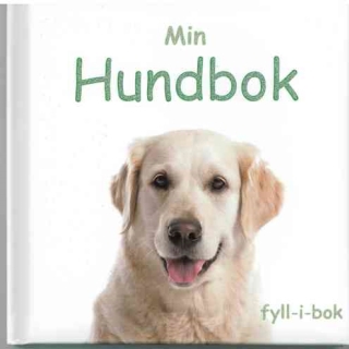 Min hundbok - Exklusiv fyll-i-bok